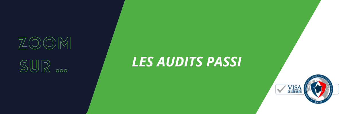 Les audits PASSI en 10 questions